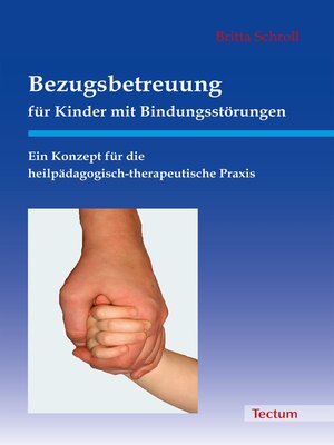 cover image of Bezugsbetreuung für Kinder mit Bindungsstörungen